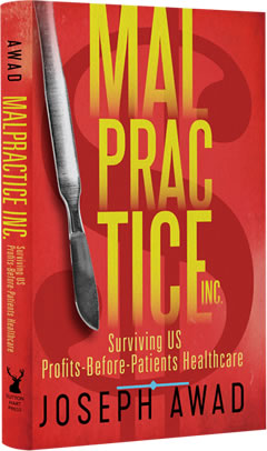 Malpractice Inc. by Joseph Awad